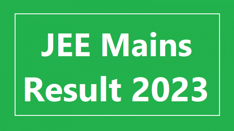 JEE Main 2023 Session 1 Result | JEE Main Final Answer Key 2023
