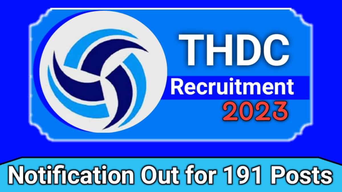 THDC Junior Engineer Trainee (JET) Freshers Recruitment 2023 Notification Pdf Download, Apply Online Through Official Website thdc.co.in