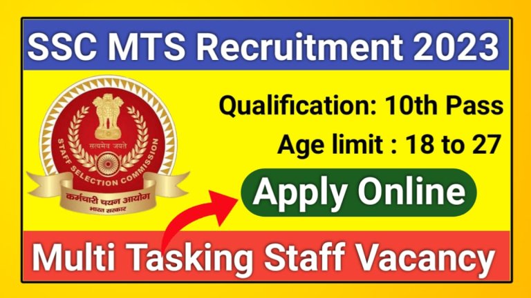 SSC MTS Recruitment 2023 Notification-Elegibility,Selection Process,Salary