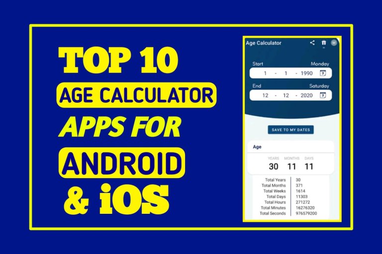 Top 10 Age calculator apps for android & iOS 2023